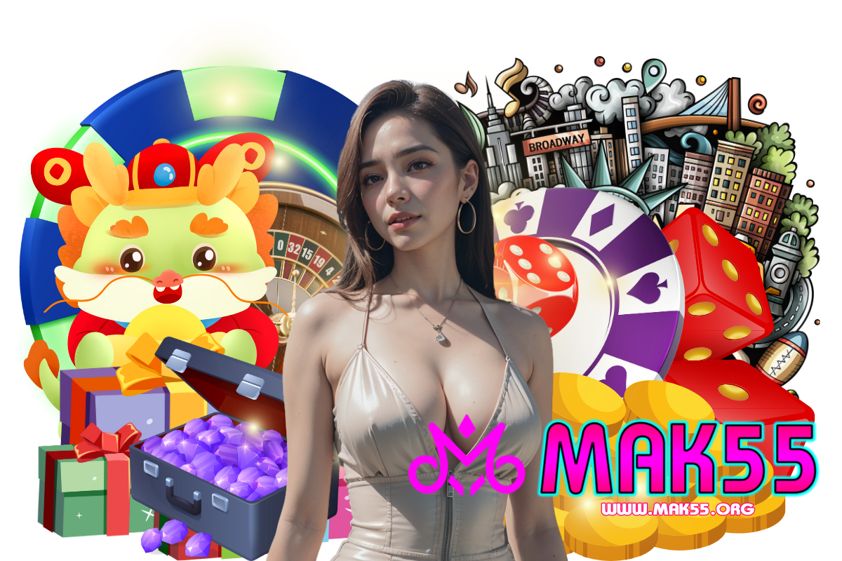 mak55 สล็อต